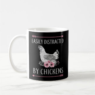 Easily Distracted By Chickens Gifts For Women Coffee Mug