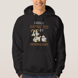 Easily Distracted By Chickens Goats Cute Farm Anim Hoodie