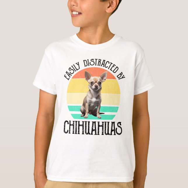 Easily Distracted By Chihuahuas T-Shirt (Front)