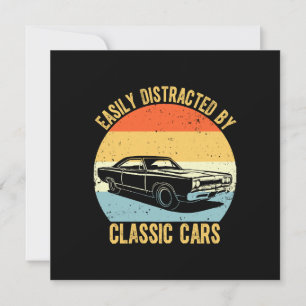 Easily Distracted By Classic Cars Invitation