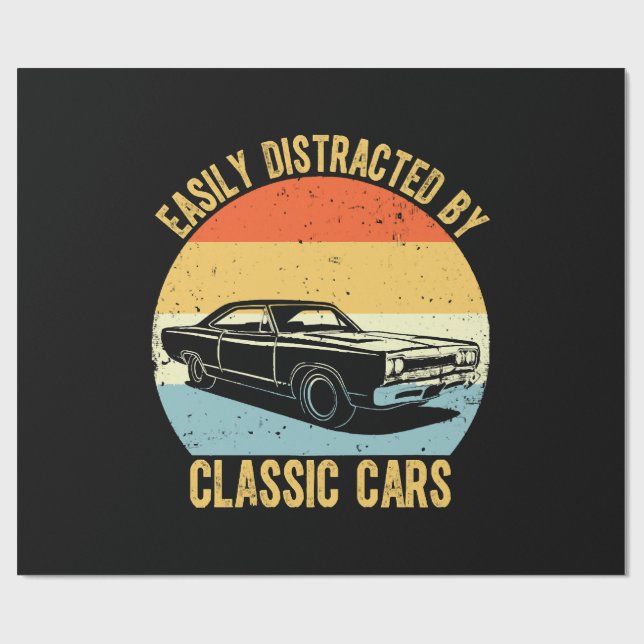 Easily Distracted By Classic Cars Wrapping Paper (Flat)