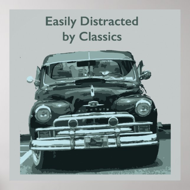 Easily Distracted by Classics Poster (Front)