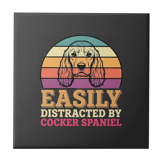 Easily Distracted By Cocker Spaniel Retro Dog Ceramic Tile (Front)