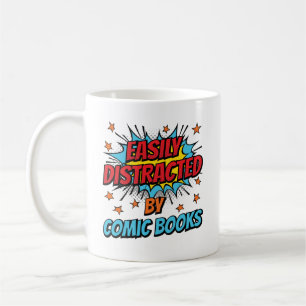 Easily Distracted by Comic Books Comics Lover Coffee Mug
