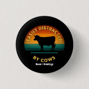 Easily Distracted By Cows Funny Farming Gift Lover 3 Cm Round Badge