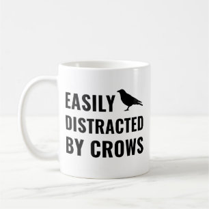 Easily Distracted by Crows, Crow Lover Coffee Mug