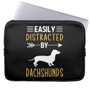 Easily Distracted By Dachshunds Laptop Sleeve