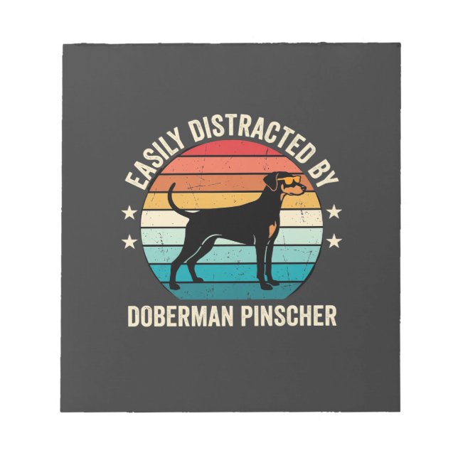 Easily Distracted by Doberman Pinscher Retro Sunse Notepad (Front)