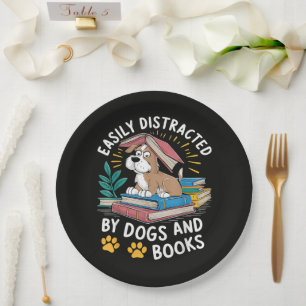 Easily Distracted by Dogs and Books Funny Pets Paper Plate