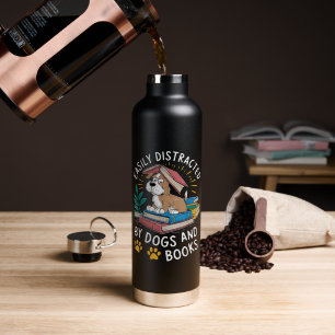 Easily Distracted by Dogs and Books Funny Pets Water Bottle