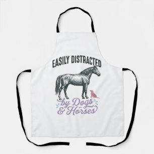 Easily Distracted by Dogs and Horses Shirt Design_ Apron