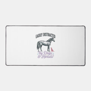 Easily Distracted by Dogs and Horses Shirt Design_ Desk Mat