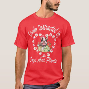 Easily Distracted by Dogs And Plants Heart Paw Dog T-Shirt