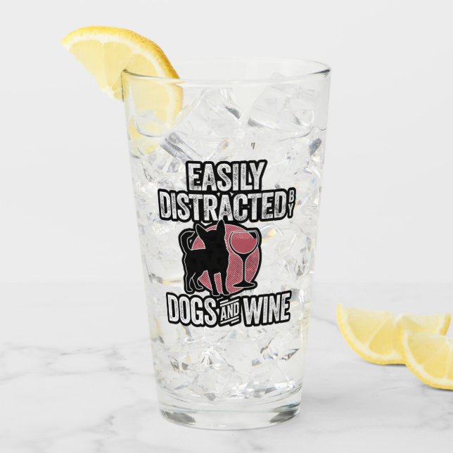 Easily Distracted by Dogs and Wine Glass (Front Ice)
