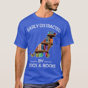 Easily Distracted By Dogs & Books Funny Golden Ret T-Shirt