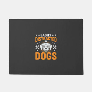 Easily Distracted By Dogs Doormat