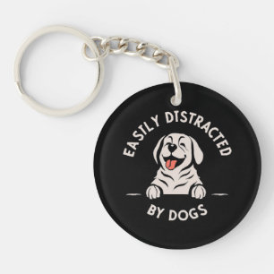 Easily distracted by dogs key ring