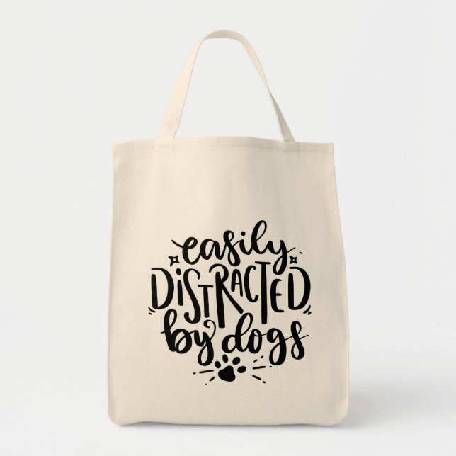 Easily Distracted By Dogs Tote Bag (Front)