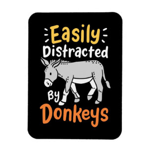 Easily Distracted By Donkeys Magnet