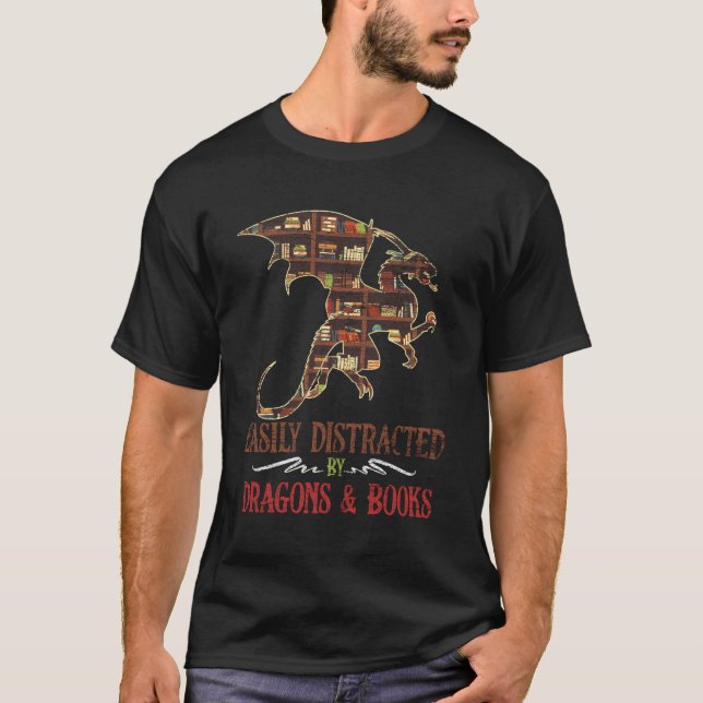 Easily Distracted By Dragons And Books Dragon T-Shirt (Front)