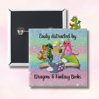 Easily Distracted by Dragons and Fantasy Books   15 Cm Square Badge