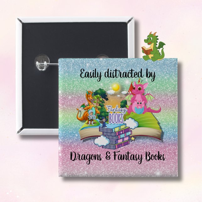 Easily Distracted by Dragons and Fantasy Books   15 Cm Square Badge (Easily distracted by Dragons and Fantasy Books pin with reading dragon
)