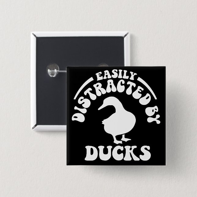 Easily Distracted By Ducks 15 Cm Square Badge (Front & Back)