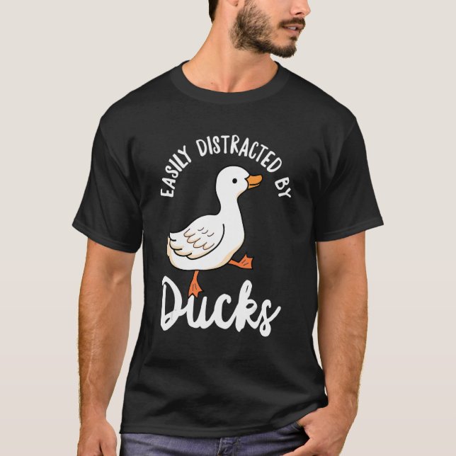 Easily Distracted By Ducks Cute Walking Duck For K T-Shirt (Front)