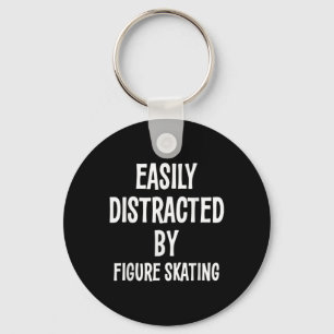 Easily Distracted By Figure Skating Funny Gift Key Ring