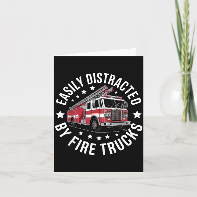 Easily Distracted By Fire Trucks Design  Card (Front)