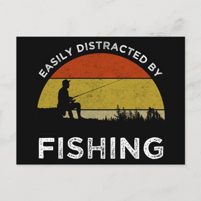 Easily Distracted By Fishing Postcard (Front)