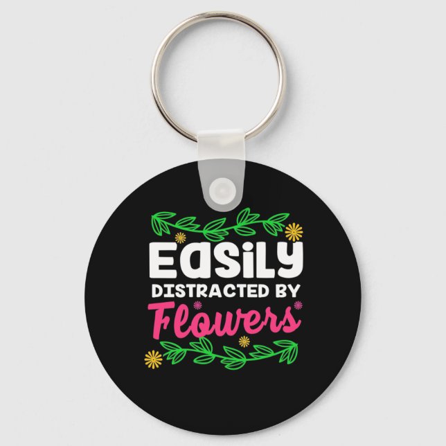Easily Distracted By Flower Key Ring (Front)