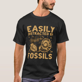 Easily Distracted By Fossils T-Shirt