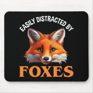 Easily Distracted By Foxes Mouse Pad