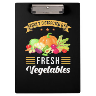 Easily Distracted By Fresh Vegetables Clipboard