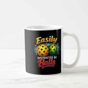 Easily distracted by funny pickleball player humou coffee mug