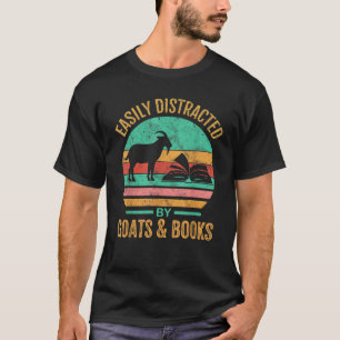 Easily Distracted By Goats Books Lover Retro Farme T-Shirt