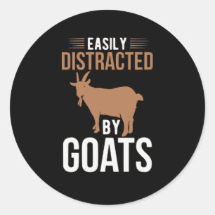 Easily Distracted by Goats Classic Round Sticker