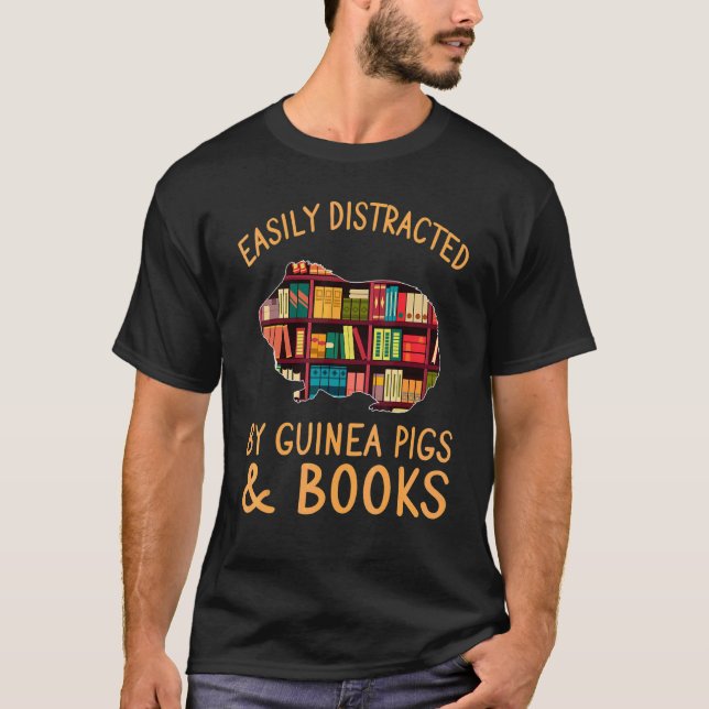 Easily Distracted By Guinea Pigs & Books  Reader T-Shirt (Front)