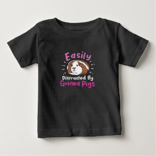 Easily Distracted By Guinea Pigs Cute Pet Lover Baby T-Shirt