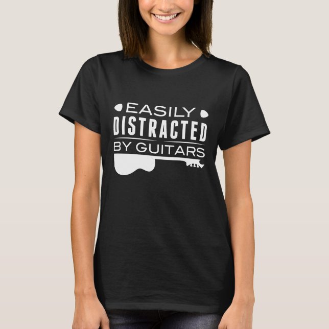 Easily Distracted By Guitars T-Shirt (Front)