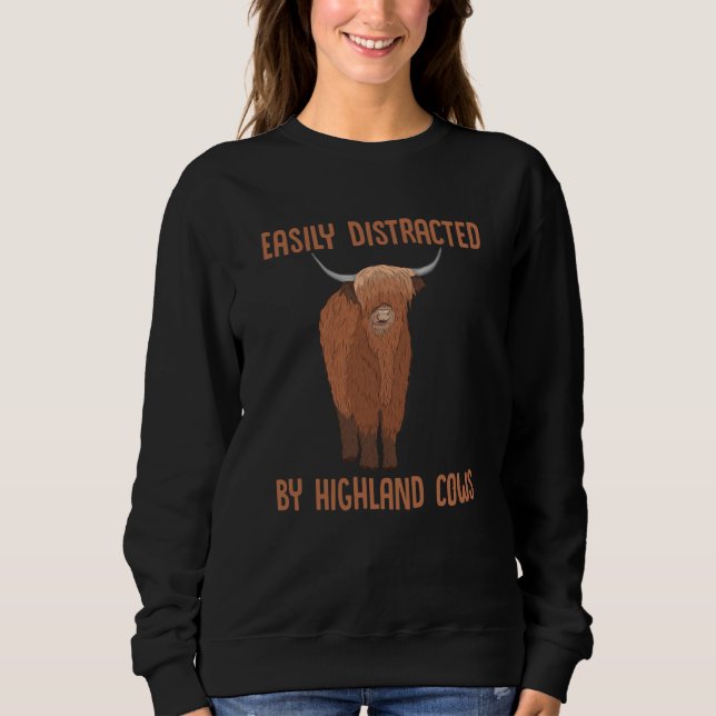 Easily Distracted By Highland Cows Highland Cow Sc Sweatshirt (Front)