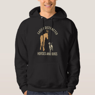 Easily Distracted By Horses And Dogs Equestrian An Hoodie