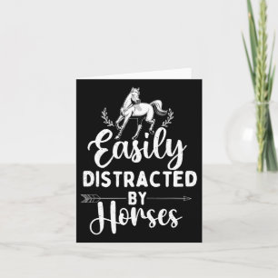 Easily Distracted By Horses - Horse Lover Horsebac Card