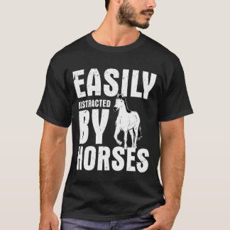 Easily Distracted By Horses Horseback Riding Girl T-Shirt