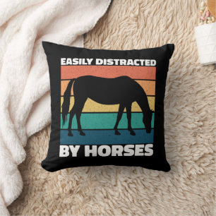 Easily Distracted By Horses Lovers Cute Pony Funny Cushion