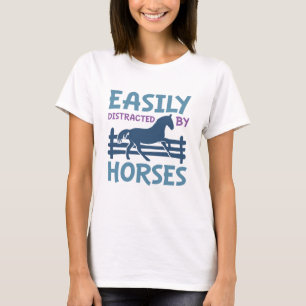 Easily Distracted By Horses T-Shirt
