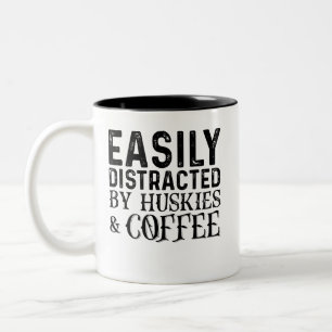 Easily Distracted By Huskies And Coffee Two-Tone Coffee Mug