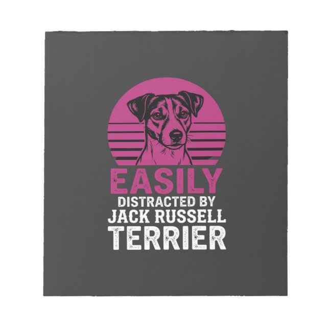 Easily Distracted By Jack Russell Terrier Notepad (Front)