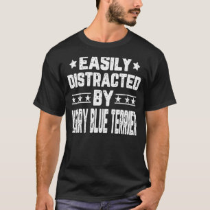 Easily Distracted By Kerry Blue Terrier  Dog T-Shirt